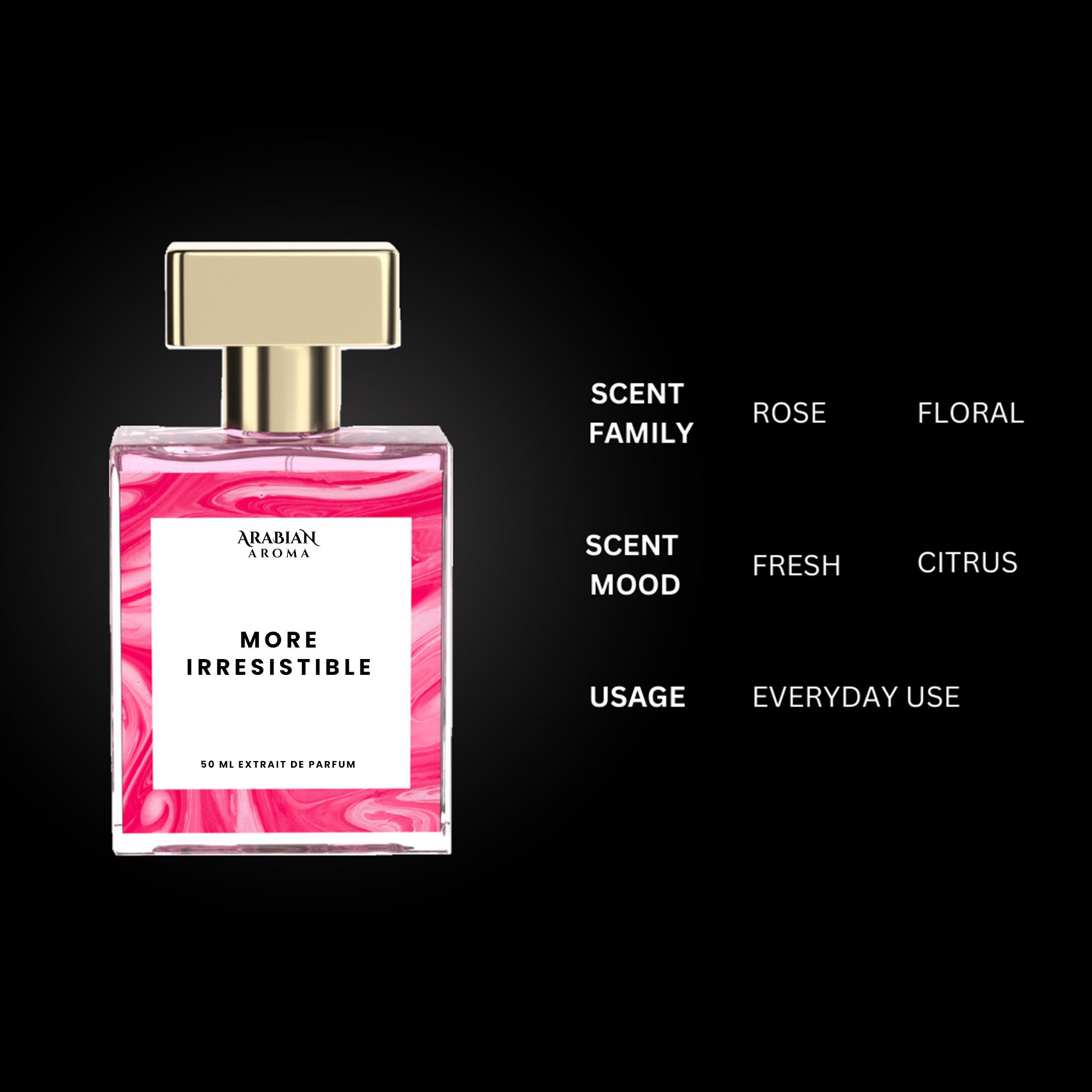 Arabian Aroma More Irresistible