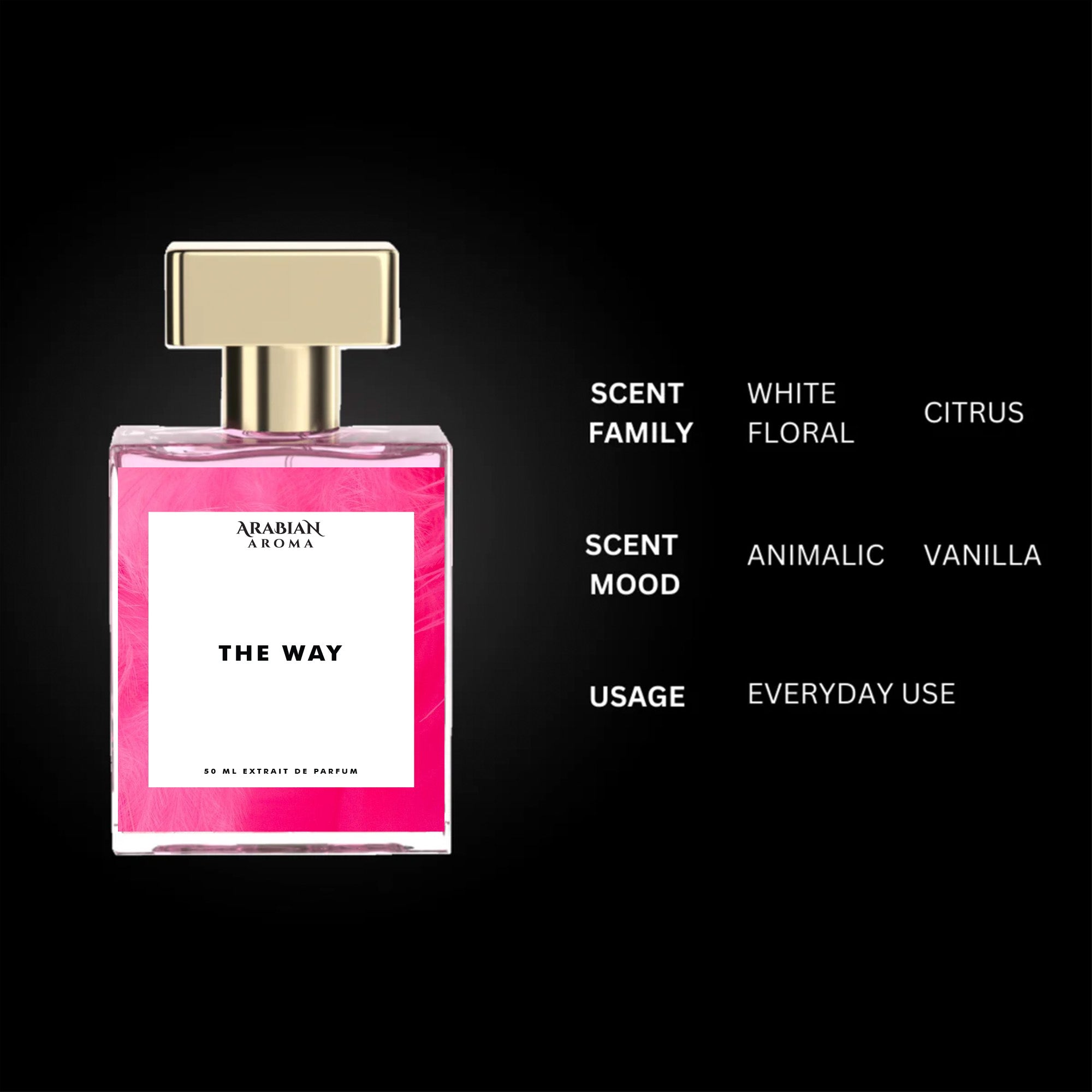 Arabian Aroma The Way